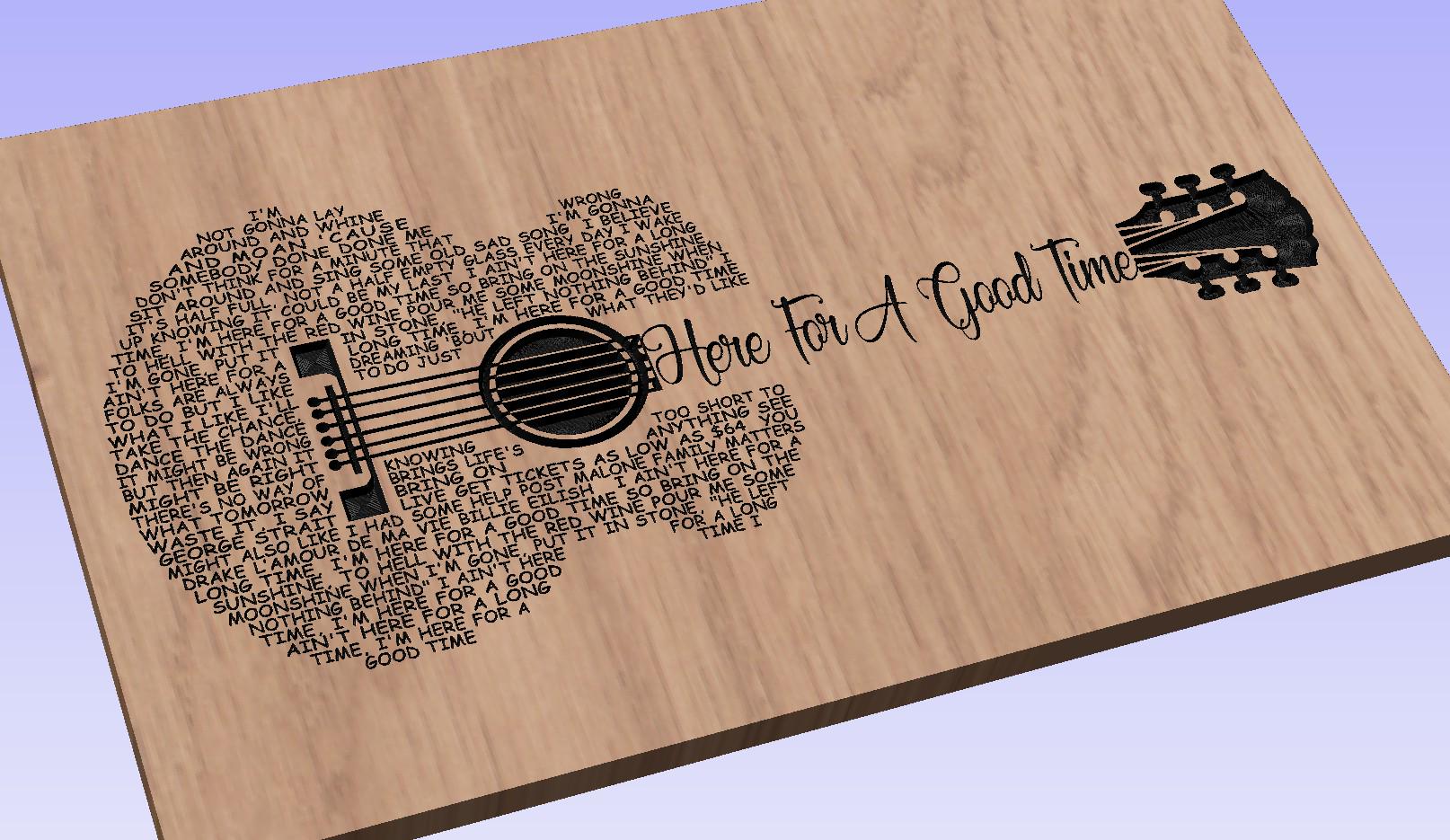 Here For A Good Time  Song Lyrics Guitar Shaped  SVG ONLY DIGITAL