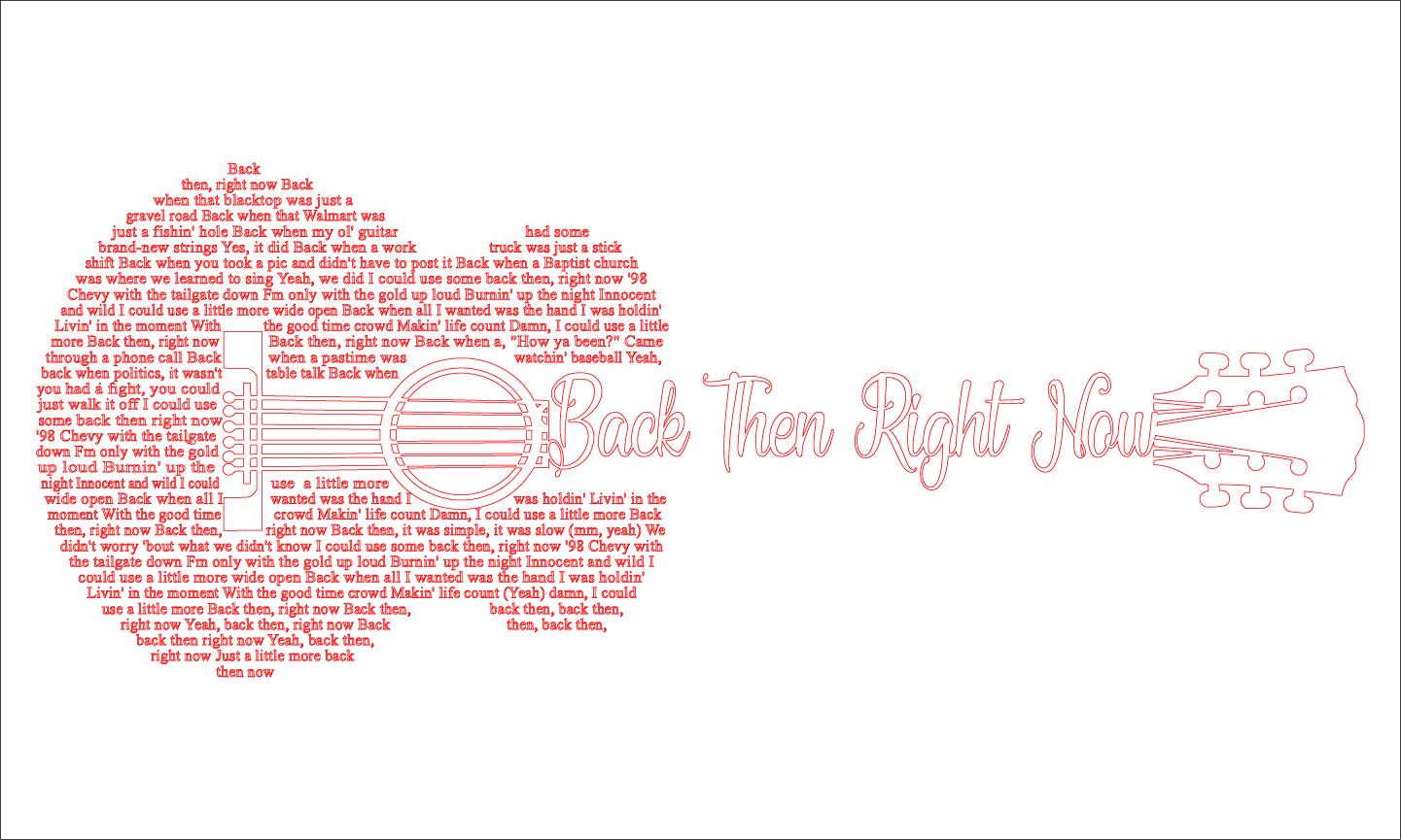Back Then Right Now Song Lyrics Guitar Shaped  SVG ONLY DIGITAL