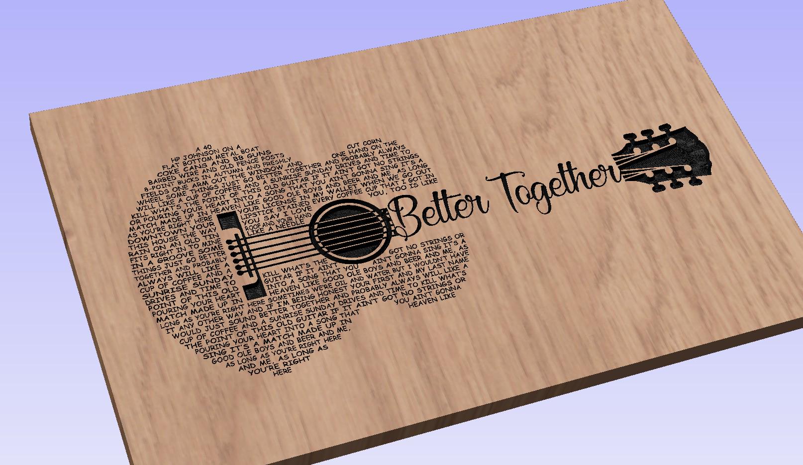 Better Together Song Lyrics Guitar Shaped  SVG ONLY DIGITAL