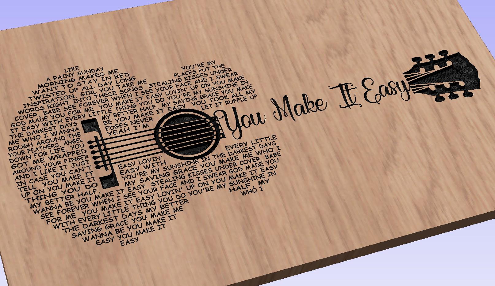 You Make It Easy Lyrics Guitar Shaped  SVG ONLY DIGITAL