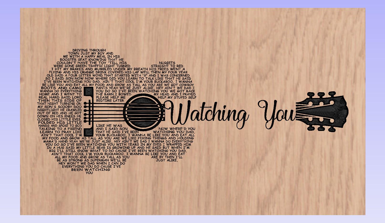Watching You Lyrics Guitar Shaped  SVG ONLY DIGITAL