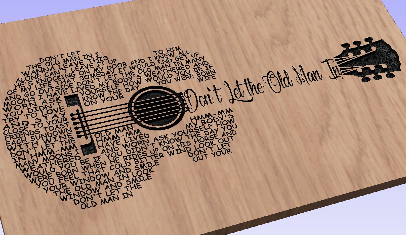 Don't Let the Old Man In Guitar Shaped  SVG ONLY DIGITAL