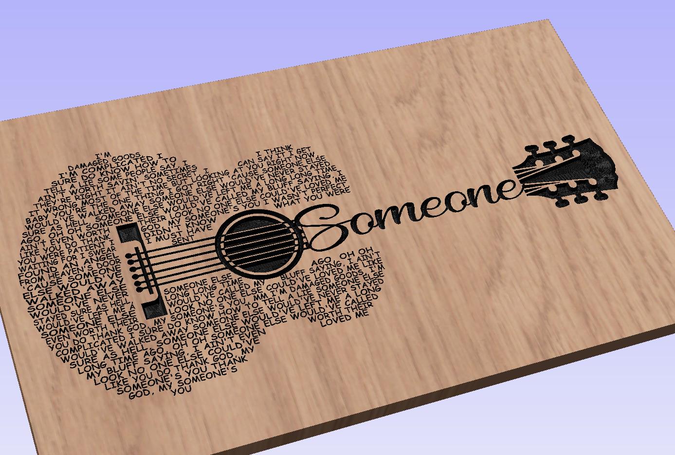 Someone -Song Lyrics Guitar Shaped  SVG ONLY DIGITAL